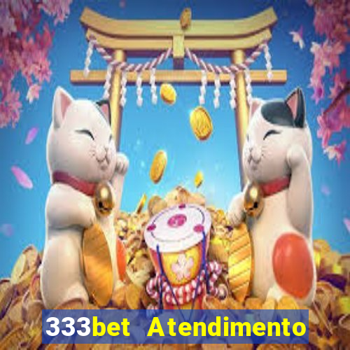 333bet Atendimento ao Cliente